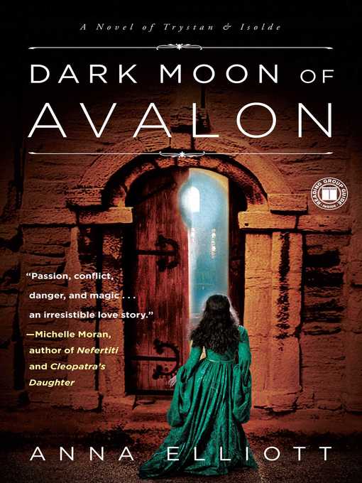 Title details for Dark Moon of Avalon by Anna Elliott - Wait list